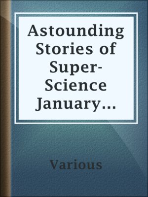 cover image of Astounding Stories of Super-Science January 1931